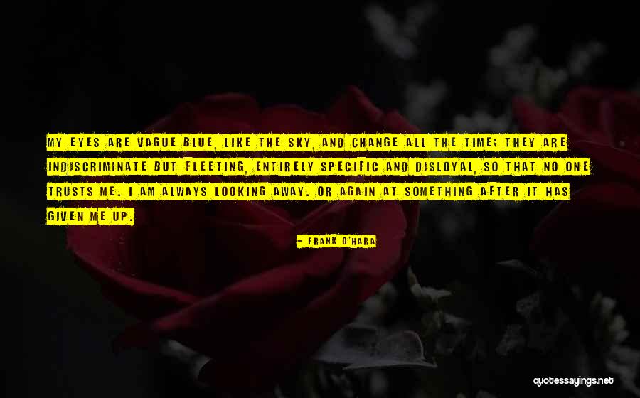 Frank O'Hara Quotes 1102253 Frank O'Hara Quotes 1102253