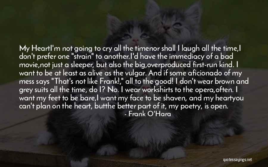 Frank O'Hara Quotes 1233966 Frank O'Hara Quotes 1233966