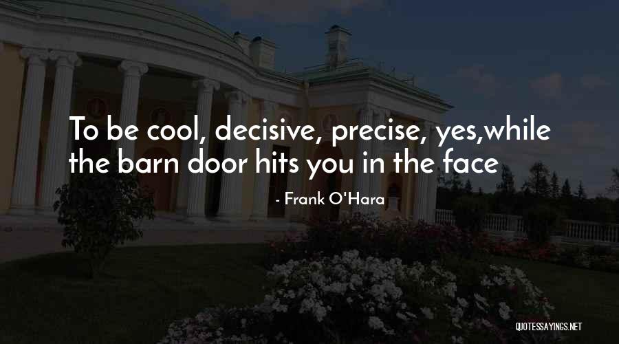Frank O'Hara Quotes 1576382 Frank O'Hara Quotes 1576382