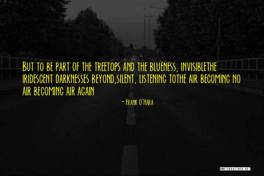 Frank O'Hara Quotes 1728485 Frank O'Hara Quotes 1728485
