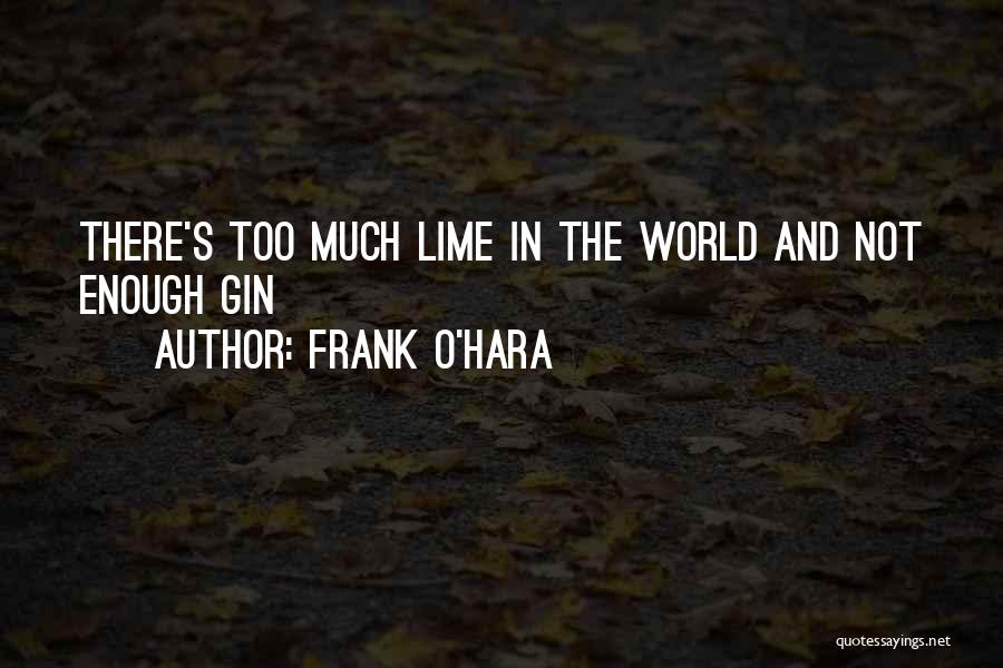 Frank O'Hara Quotes 1734412
