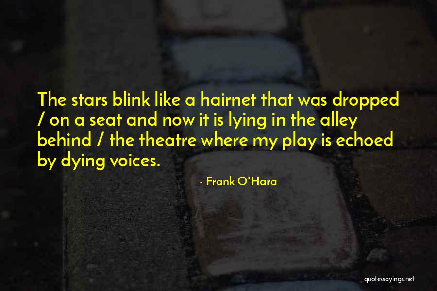 Frank O'Hara Quotes 1992743 Frank O'Hara Quotes 1992743