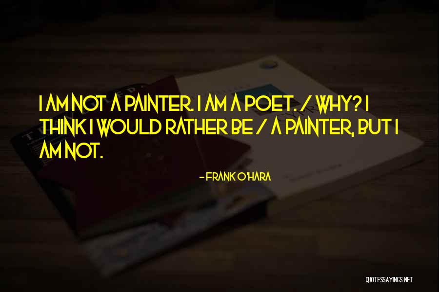 Frank O'Hara Quotes 224827 Frank O'Hara Quotes 224827