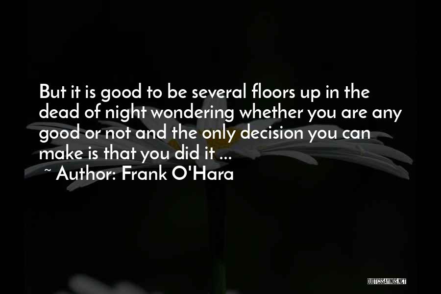 Frank O'Hara Quotes 339352