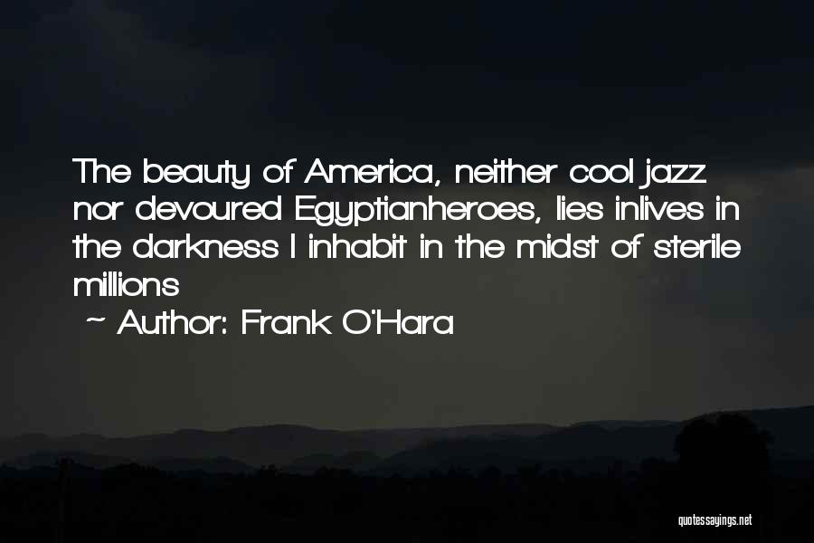 Frank O'Hara Quotes 421694