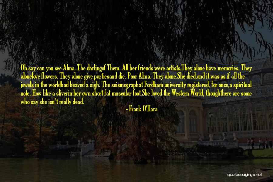 Frank O'Hara Quotes 902091 Frank O'Hara Quotes 902091
