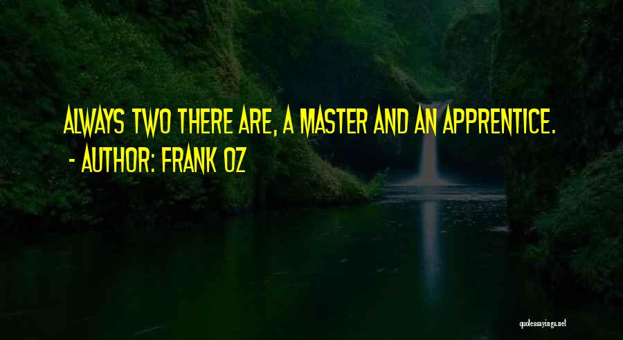 Frank Oz Quotes 618628