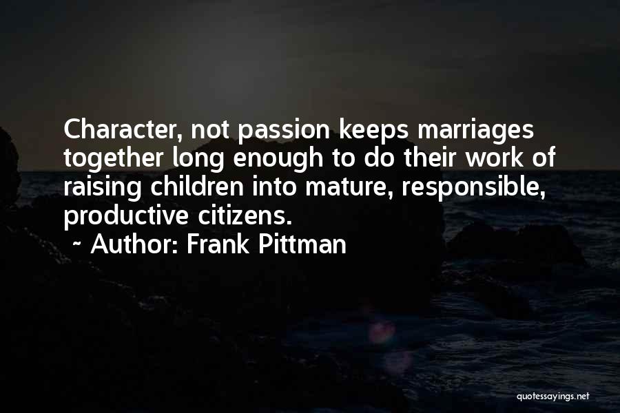 Frank Pittman Quotes 1147842