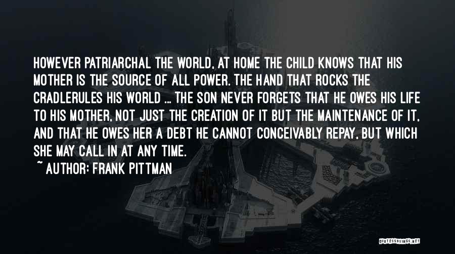 Frank Pittman Quotes 1162120