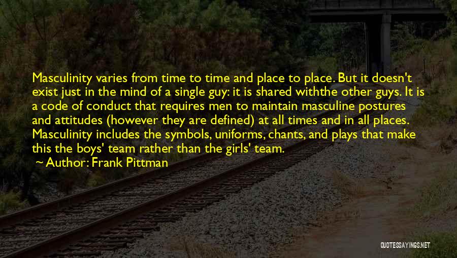 Frank Pittman Quotes 1338793