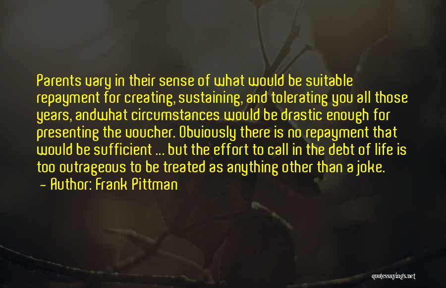 Frank Pittman Quotes 1398867