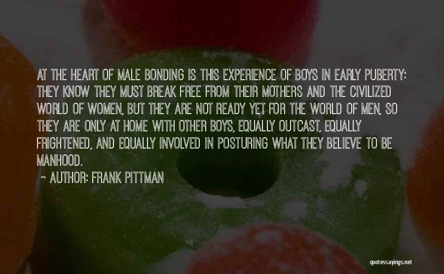 Frank Pittman Quotes 1603868