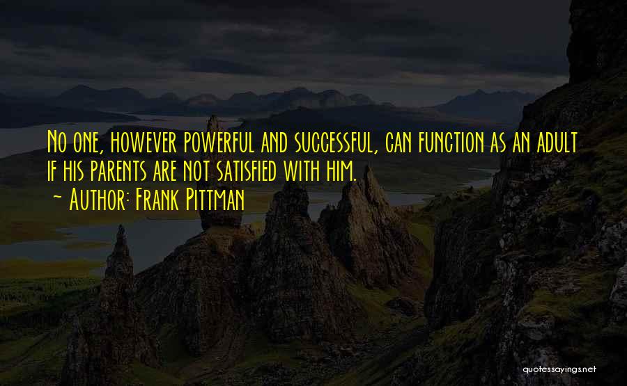 Frank Pittman Quotes 1706681