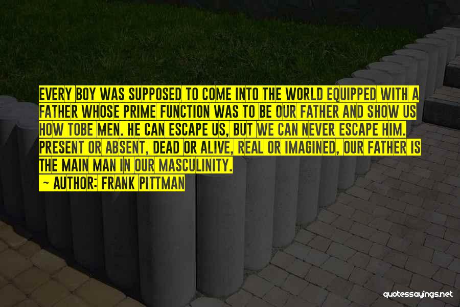 Frank Pittman Quotes 2040459