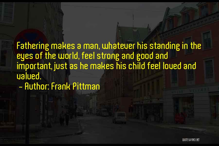 Frank Pittman Quotes 2081041