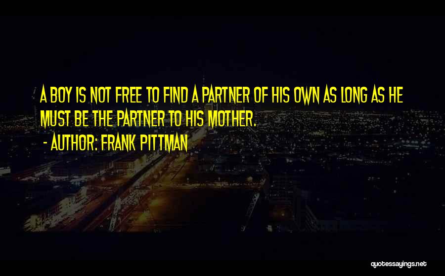 Frank Pittman Quotes 2112121