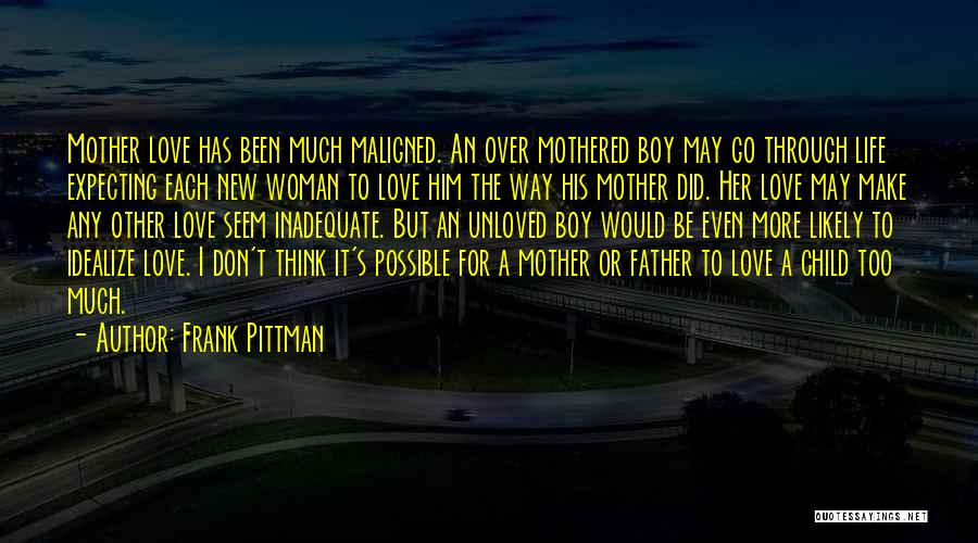 Frank Pittman Quotes 251355