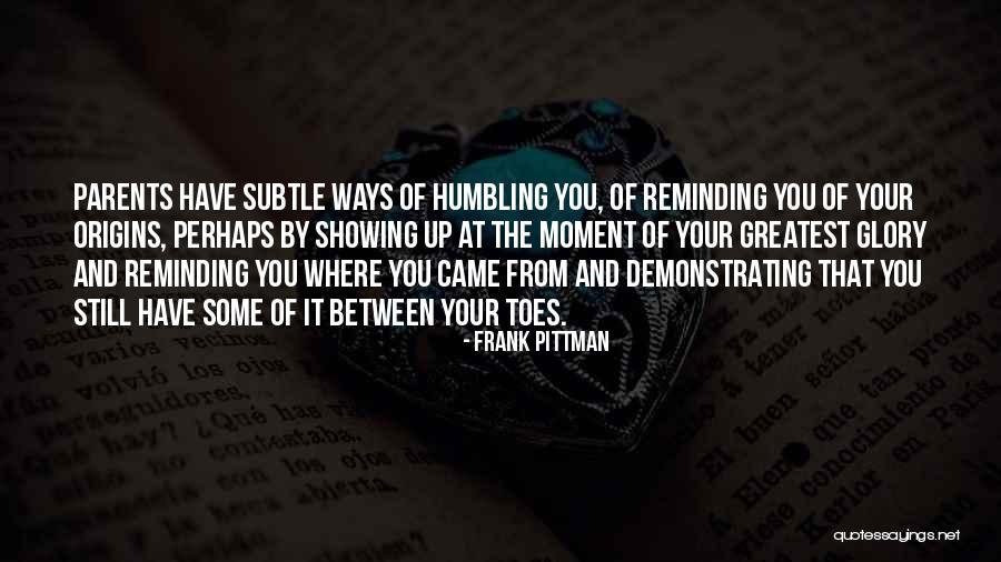 Frank Pittman Quotes 570060