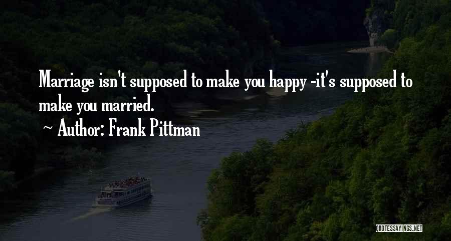 Frank Pittman Quotes 640906