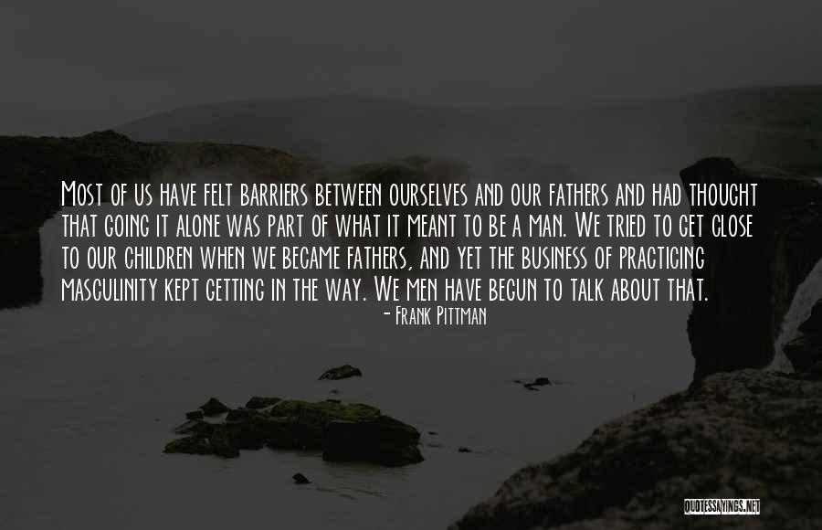 Frank Pittman Quotes 681062 Frank Pittman Quotes 681062