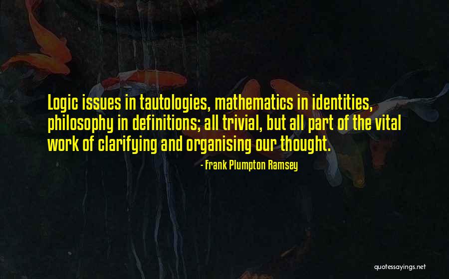 Frank Plumpton Ramsey Quotes 1293576 Frank Plumpton Ramsey Quotes 1293576