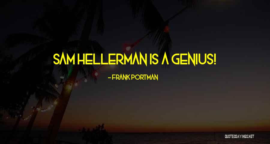 Frank Portman Quotes 1859824