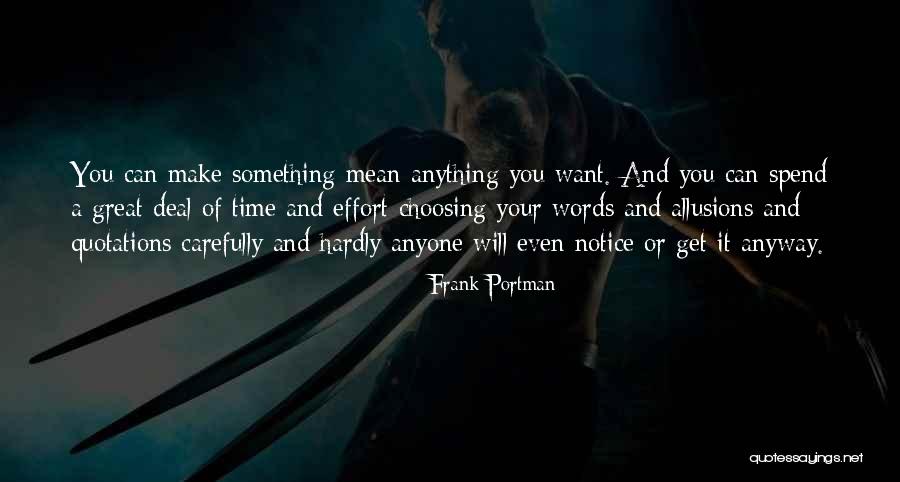 Frank Portman Quotes 222523