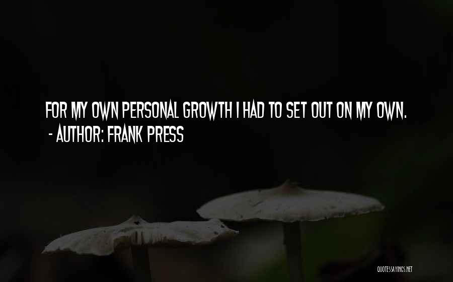 Frank Press Quotes 2137594