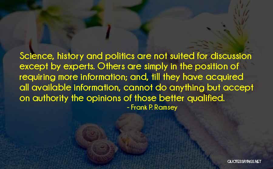 Frank Ramsey Quotes By Frank P. Ramsey Frank Ramsey Quotes By Frank P. Ramsey