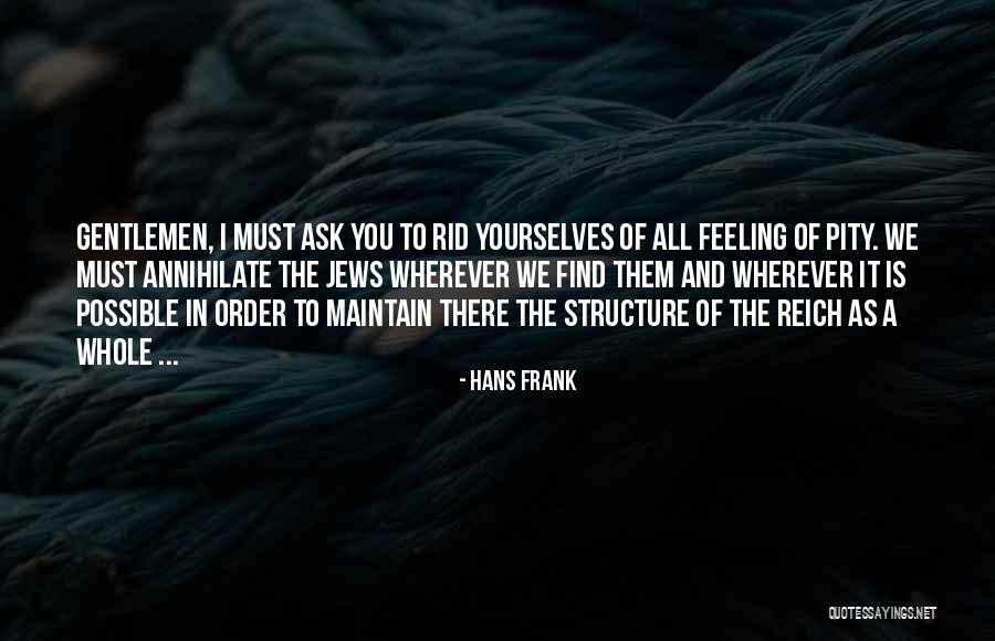 Frank Reich Quotes By Hans Frank Frank Reich Quotes By Hans Frank