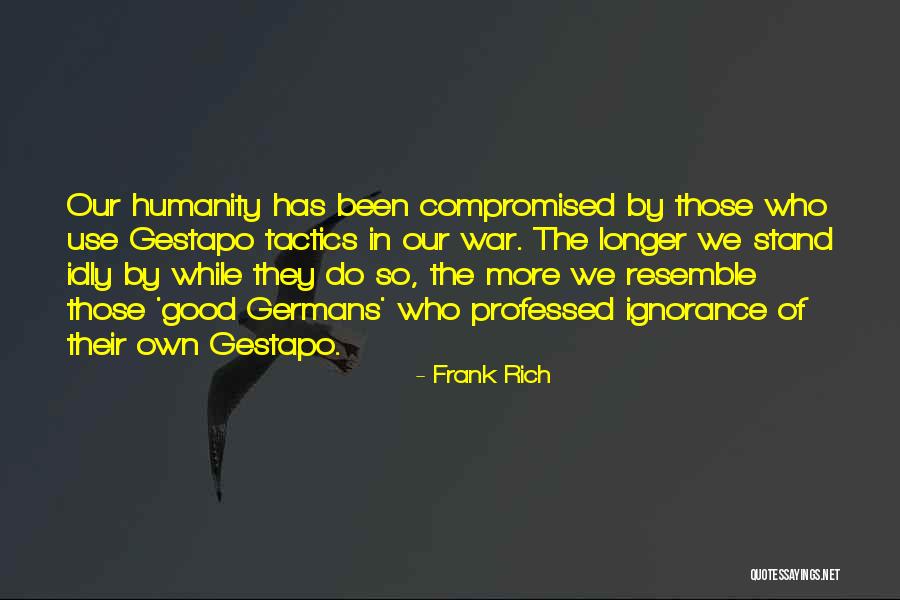 Frank Rich Quotes 1202890