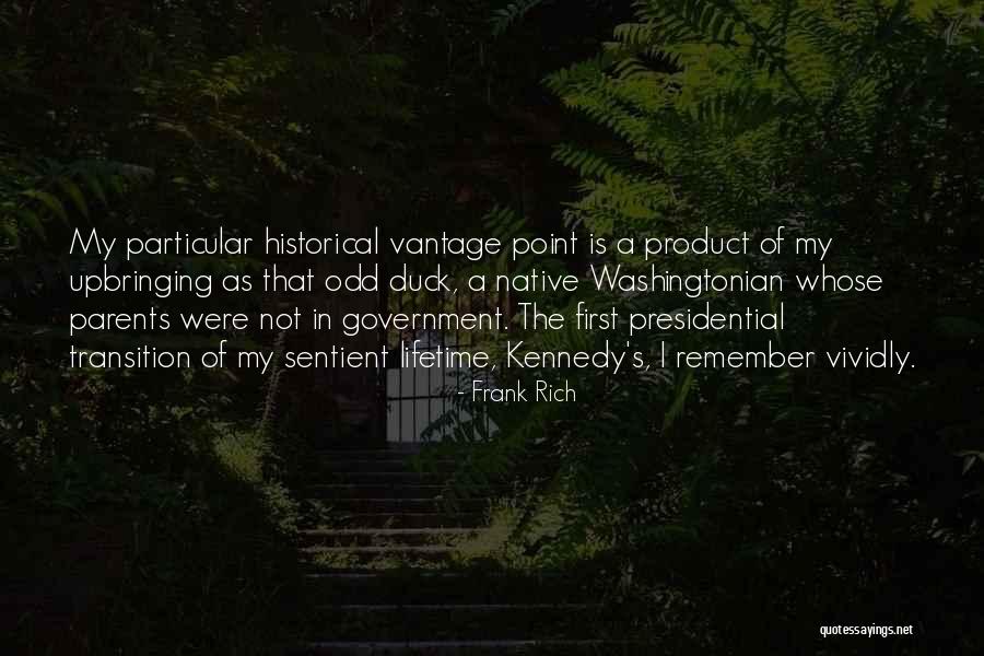 Frank Rich Quotes 1561171