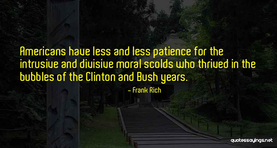 Frank Rich Quotes 1775236