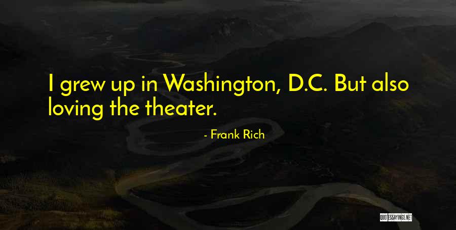 Frank Rich Quotes 1813060