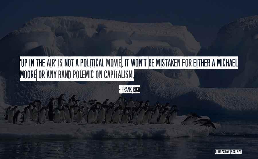 Frank Rich Quotes 1985517 Frank Rich Quotes 1985517