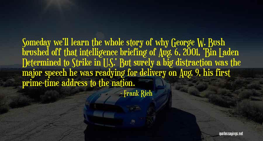 Frank Rich Quotes 541154 Frank Rich Quotes 541154