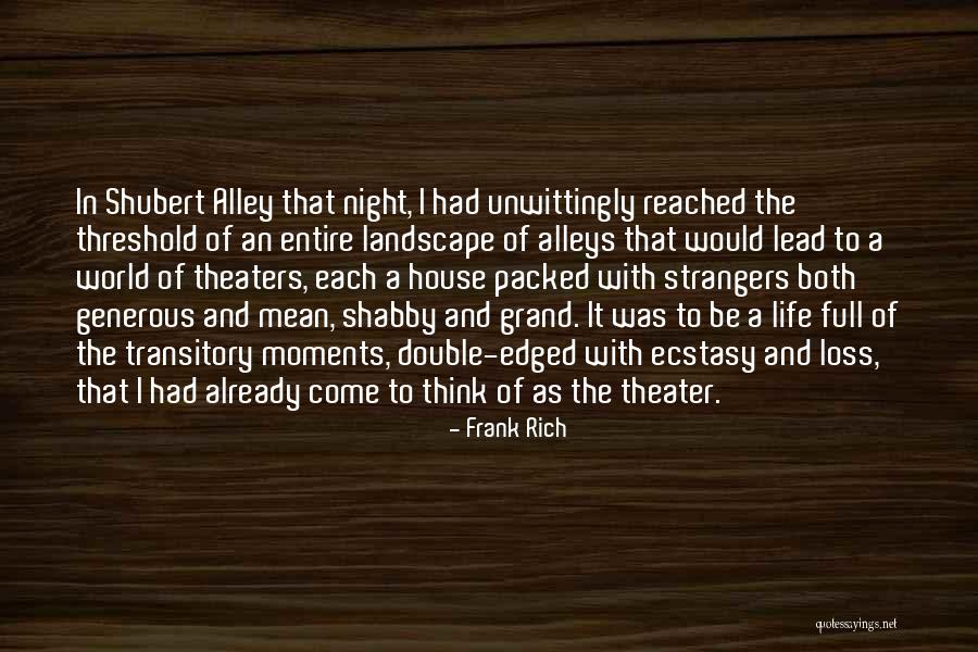 Frank Rich Quotes 674423 Frank Rich Quotes 674423