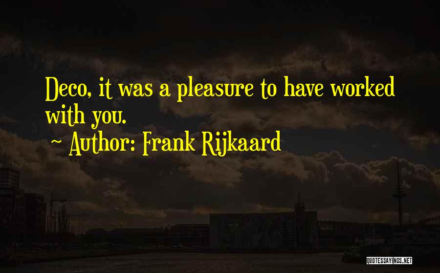 Frank Rijkaard Quotes 1724374