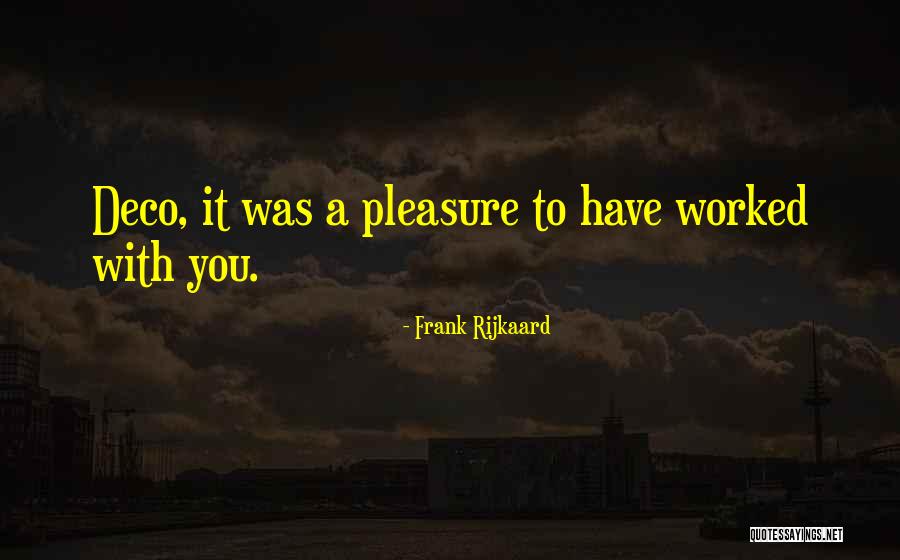 Frank Rijkaard Quotes 1724374