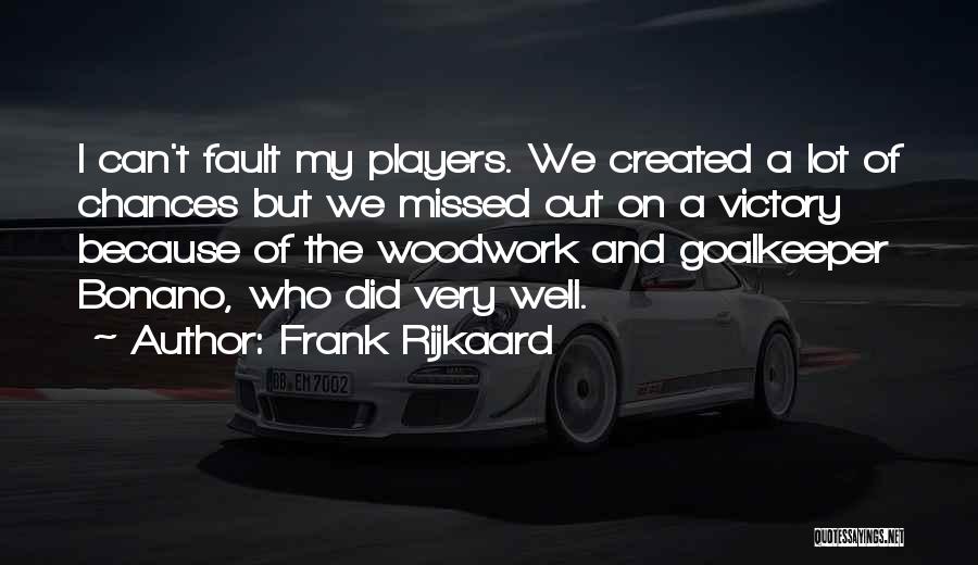 Frank Rijkaard Quotes 206825