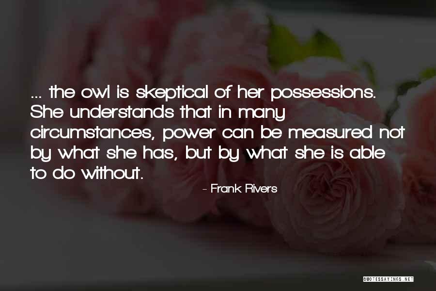 Frank Rivers Quotes 415734 Frank Rivers Quotes 415734