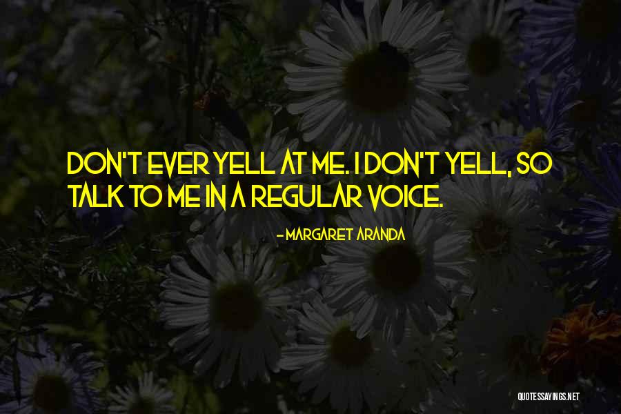 Frank Romero Quotes By Margaret Aranda Frank Romero Quotes By Margaret Aranda