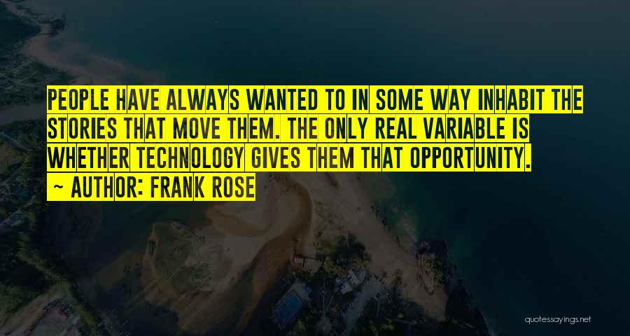 Frank Rose Quotes 899289