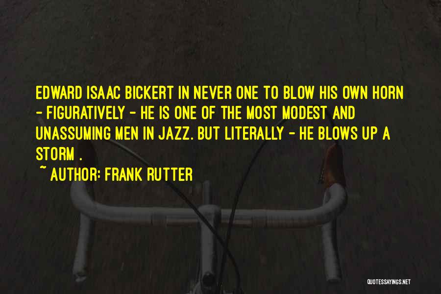 Frank Rutter Quotes 263150