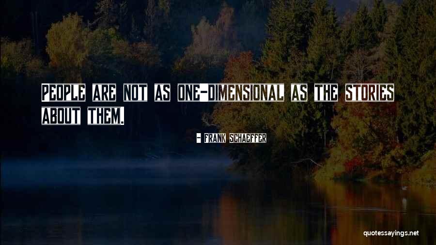 Frank Schaeffer Quotes 1194594 Frank Schaeffer Quotes 1194594