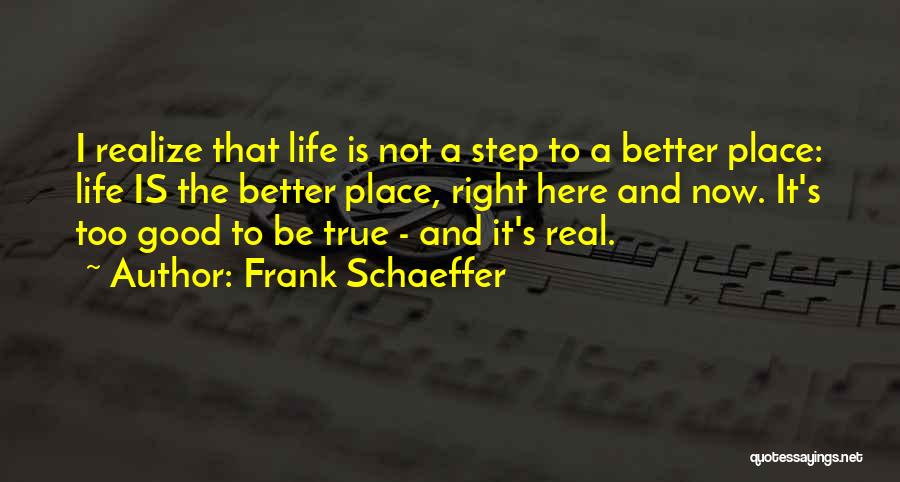 Frank Schaeffer Quotes 932541