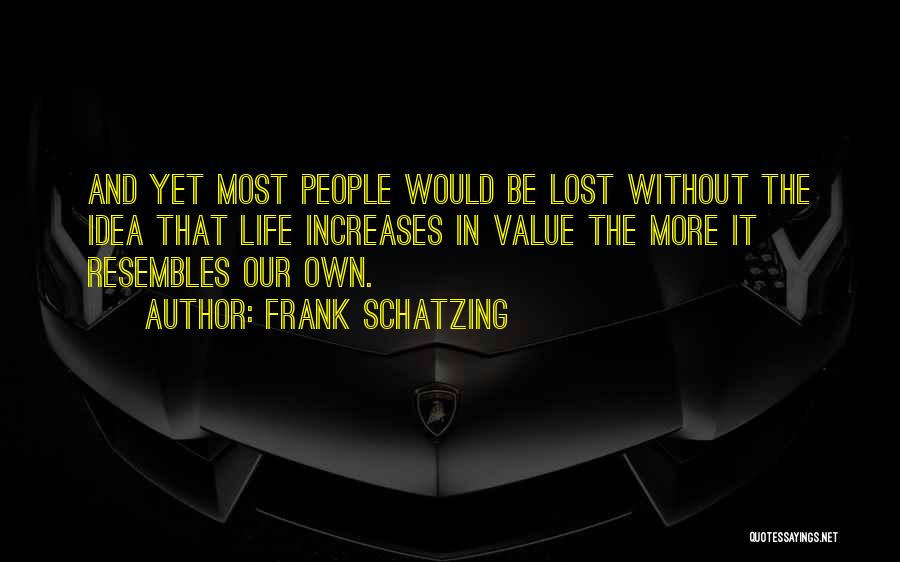 Frank Schatzing Quotes 1444232