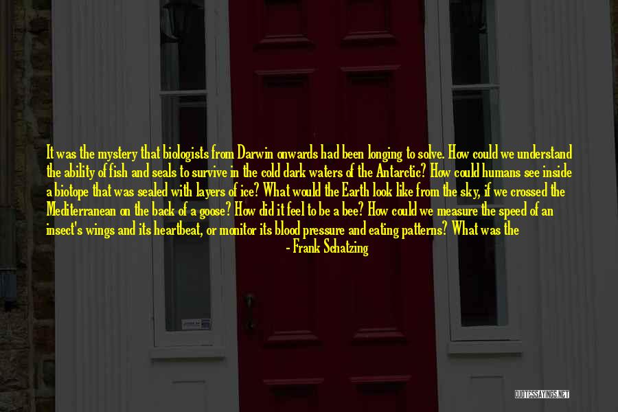 Frank Schatzing Quotes 1907412 Frank Schatzing Quotes 1907412