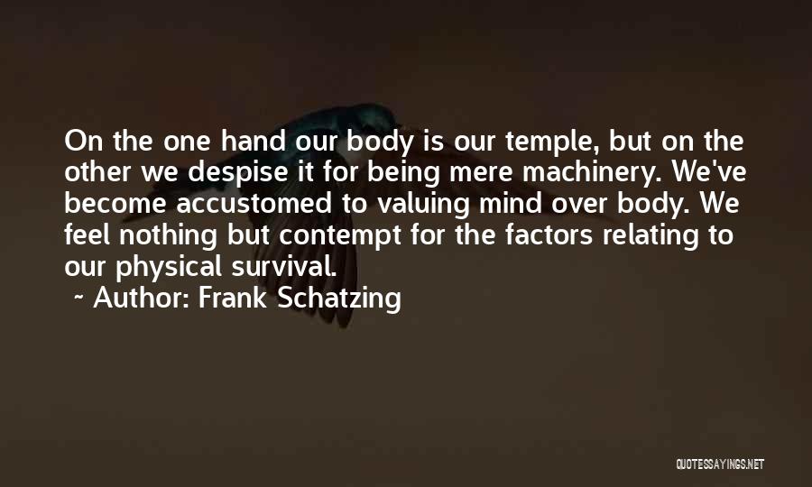Frank Schatzing Quotes 305403