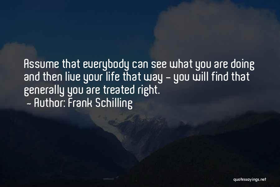 Frank Schilling Quotes 2119310